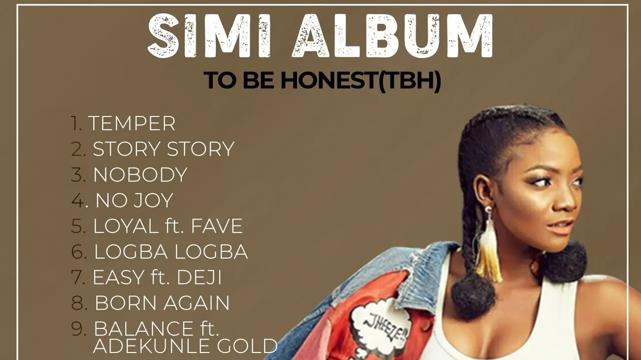 Simi - To Be Honest (TBH) Full Album(Music Audio)