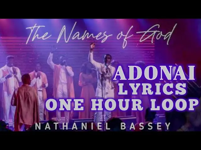 (One Hour Loop) Adonai - Nathaniel Bassey