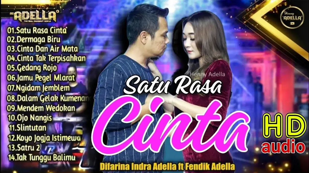 SATU RASA CINTA - OM ADELLA TERBARU 2023 FULL ALBUM - Difarina Indra feat Fendik BEST DANGDUT KOPLO