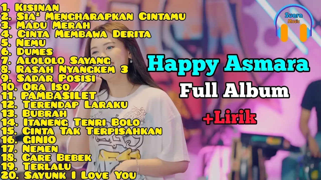 Happy Asmara Full Album Terbaru | Kisinan | Sia-sia Mengharapkan Cintamu | Madu Merah | +Lirik