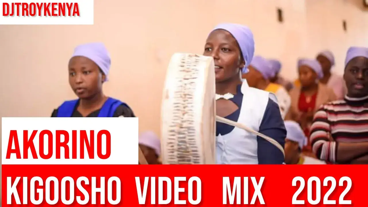 AKORINO KIGOOCO VIDEO MIX 2023 | KAMBURI DANIEL| AKURINO ALL STARS| BILHA MAINA|  DJ TROY KENYA