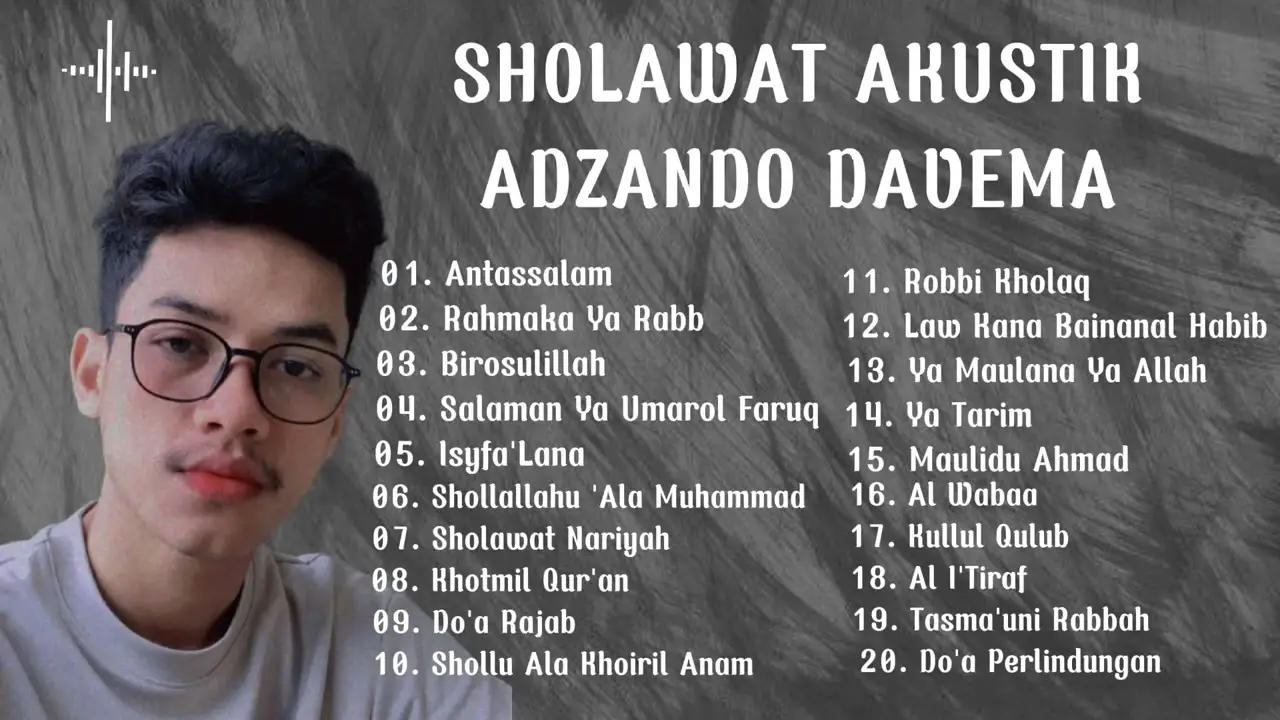 SHOLAWAT AKUSTIK ADZANDO DAVEMA || FULL ALBUM