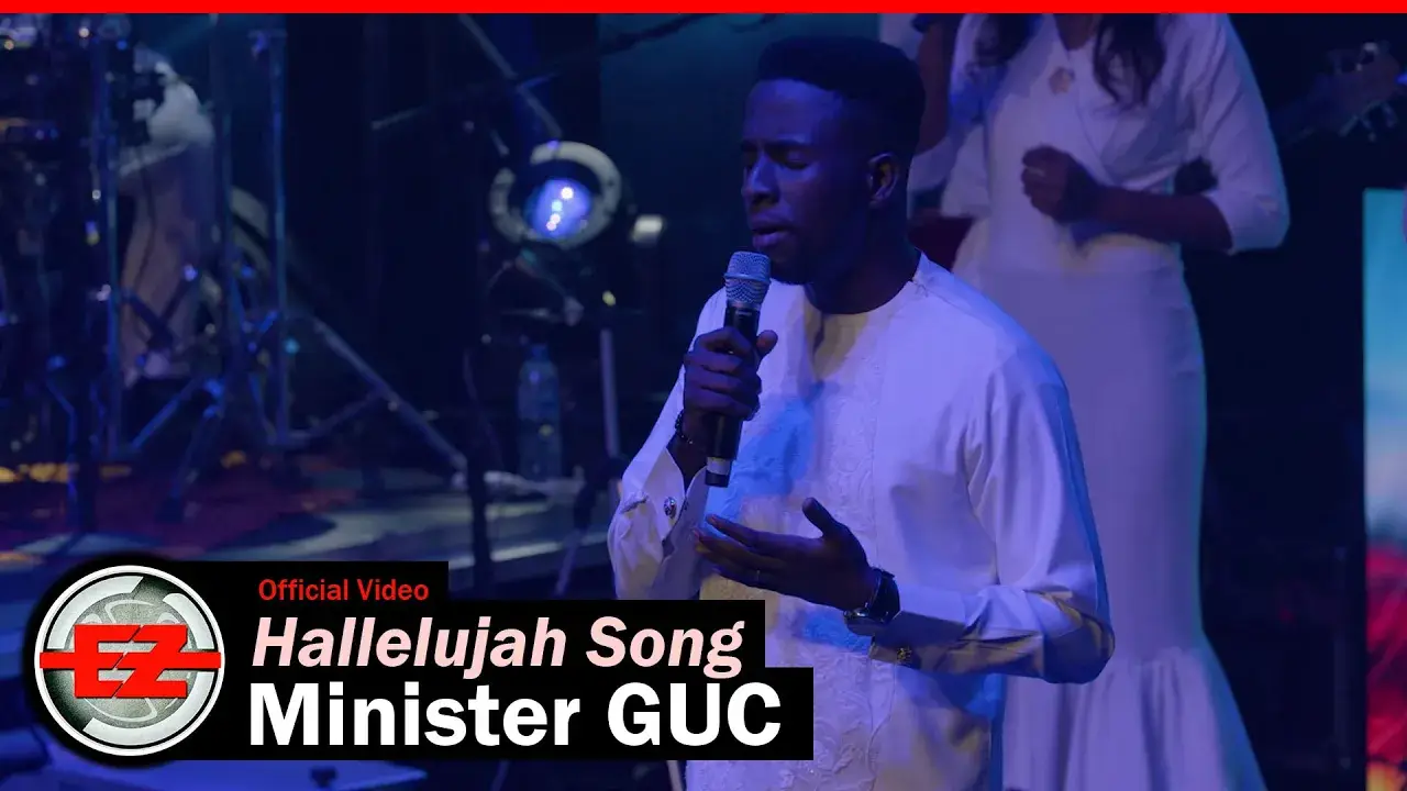 Minister GUC - Hallelujah Song