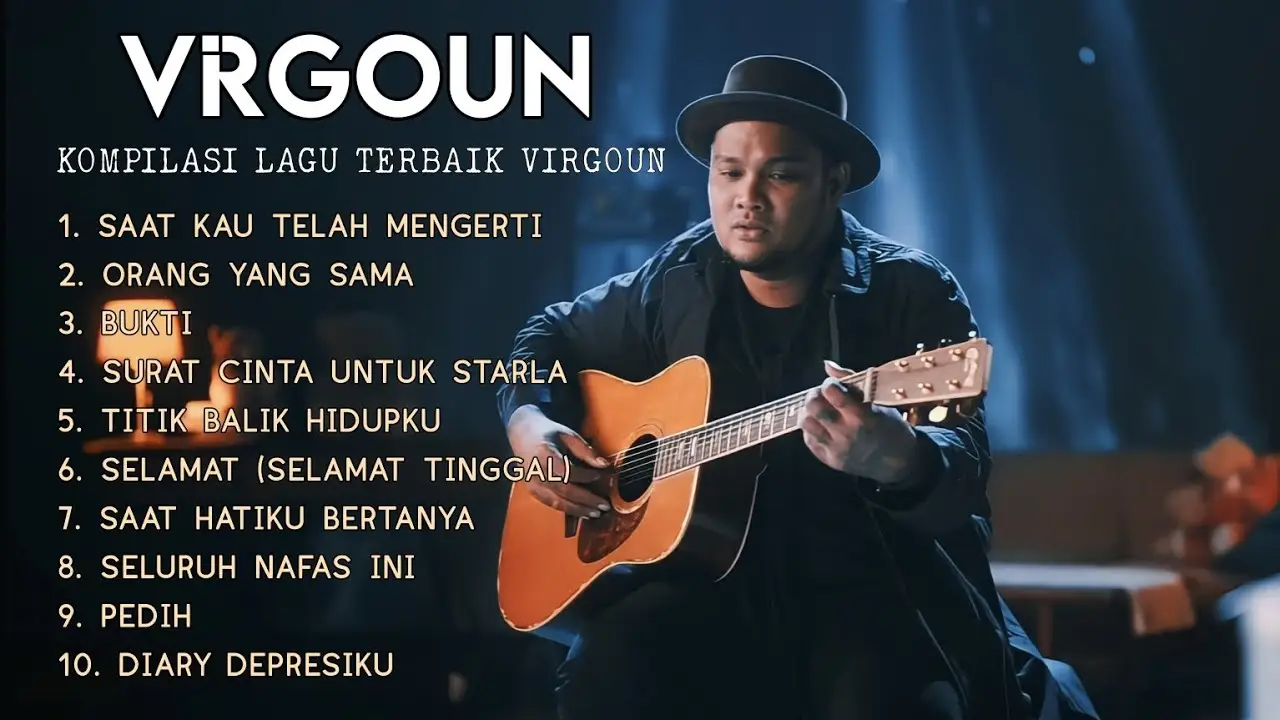 Kompilasi Lagu Terbaik Virgoun | 10 Pilihan Lagu Terbaik Virgoun Full Album