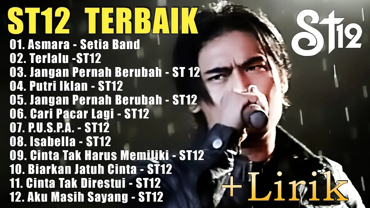 St12 Setia Band Full Album || Full Album Terbaik Terpopuler | Jangan Pernah Berubah, Terlalu, Asmara