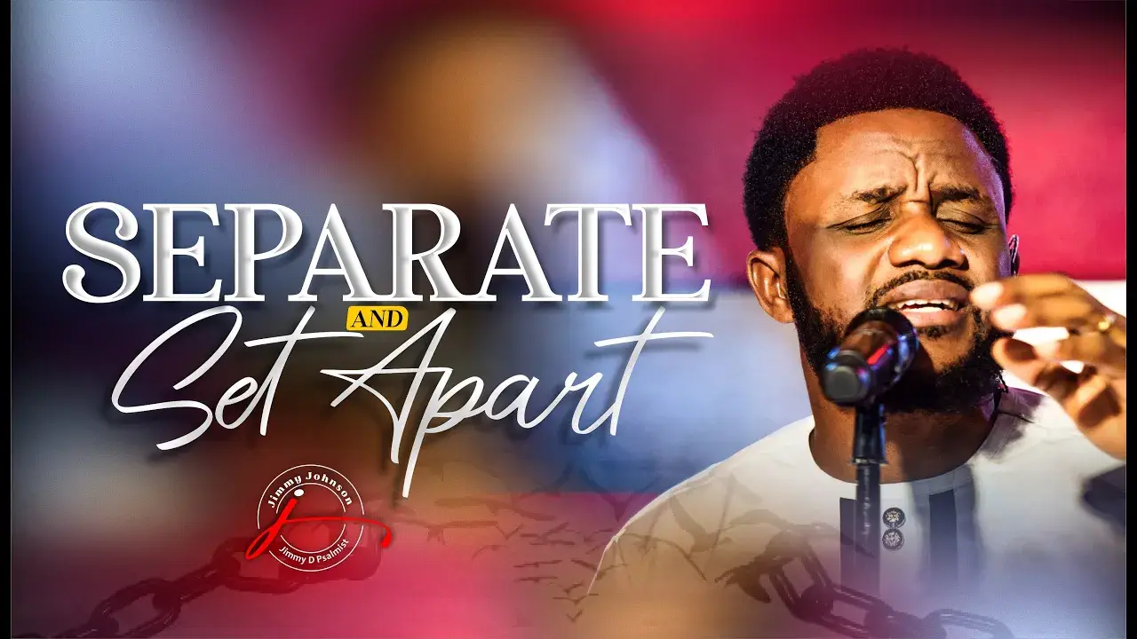 SEPARATE & SET APART - JIMMY D PSALMIST. LIVE