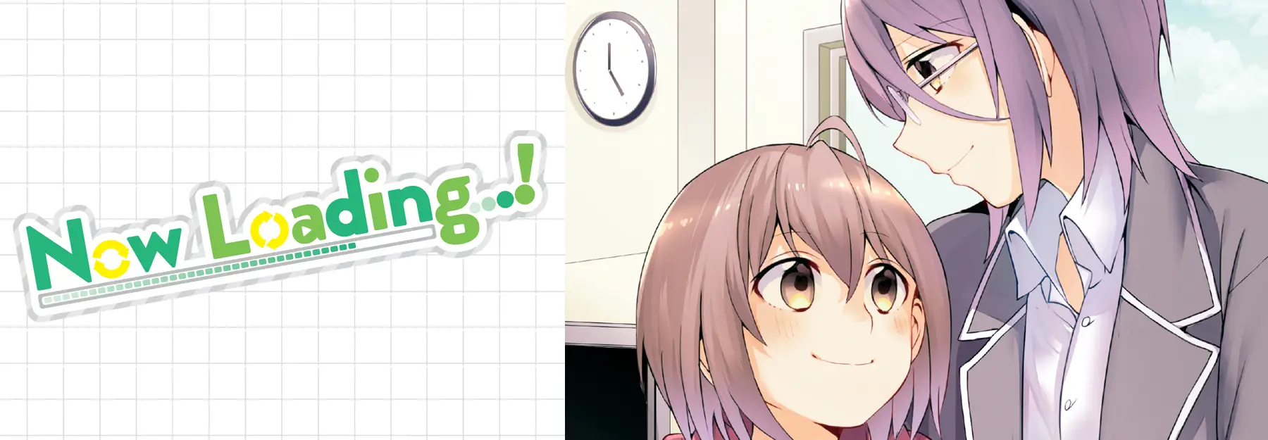 Now Loading…!