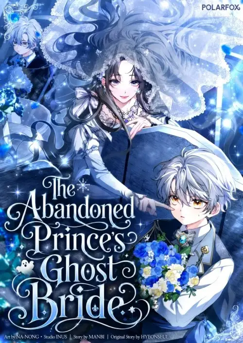 The Abandoned Prince's Ghost Bride
