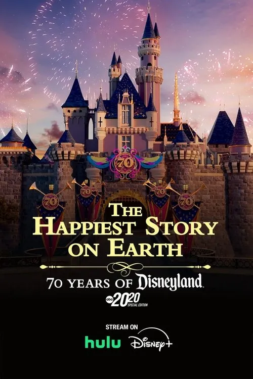 The Happiest Story on Earth: 70 Years of Disneyland