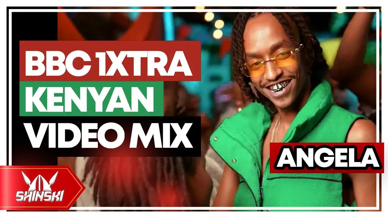 2023 -2022 Best of Kenya Hits on BBC 1xtra Radio - Dj Shinski [Angela, Inauma, Kuna Kuna, Lil Mama]