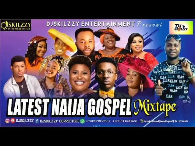 2022 BEST GOSPEL WORSHIP MIXTAPE BY DJSKILZZY FT GUC MERCY CHINWO FRANK EDWARD JUDIKAY SINACH ADA