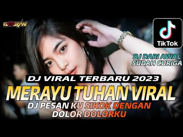 DJ VIRAL TERBARU 2023 ⁉️ MERAYU TUHAN (TRI SUAKA) X DJ PESANKU SIKOK DENGAN DOLOR DOLORKU REMIX