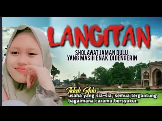Sholawat LANGITAN Lawas Penyejuk Hati Penenang Pikiran
