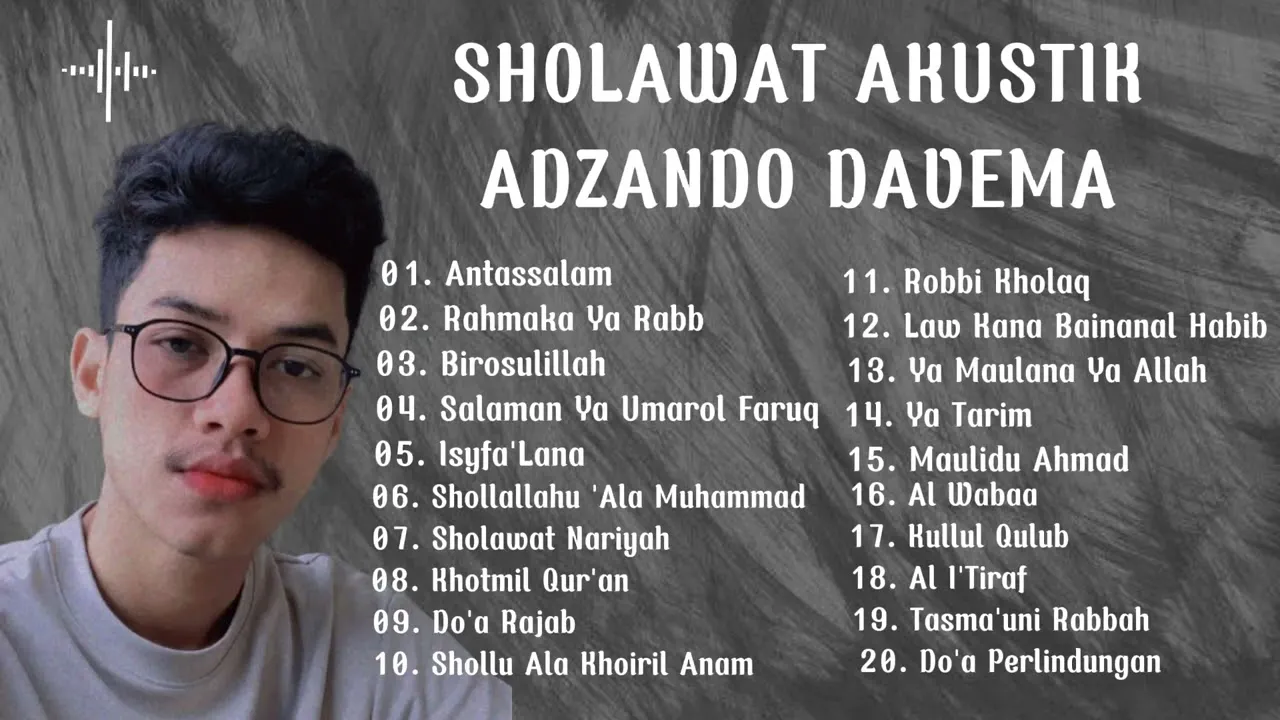 SHOLAWAT AKUSTIK ADZANDO DAVEMA || FULL ALBUM