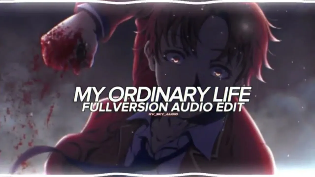 my ordinary life - the living tombstone full version 『edit audio』1 hora*