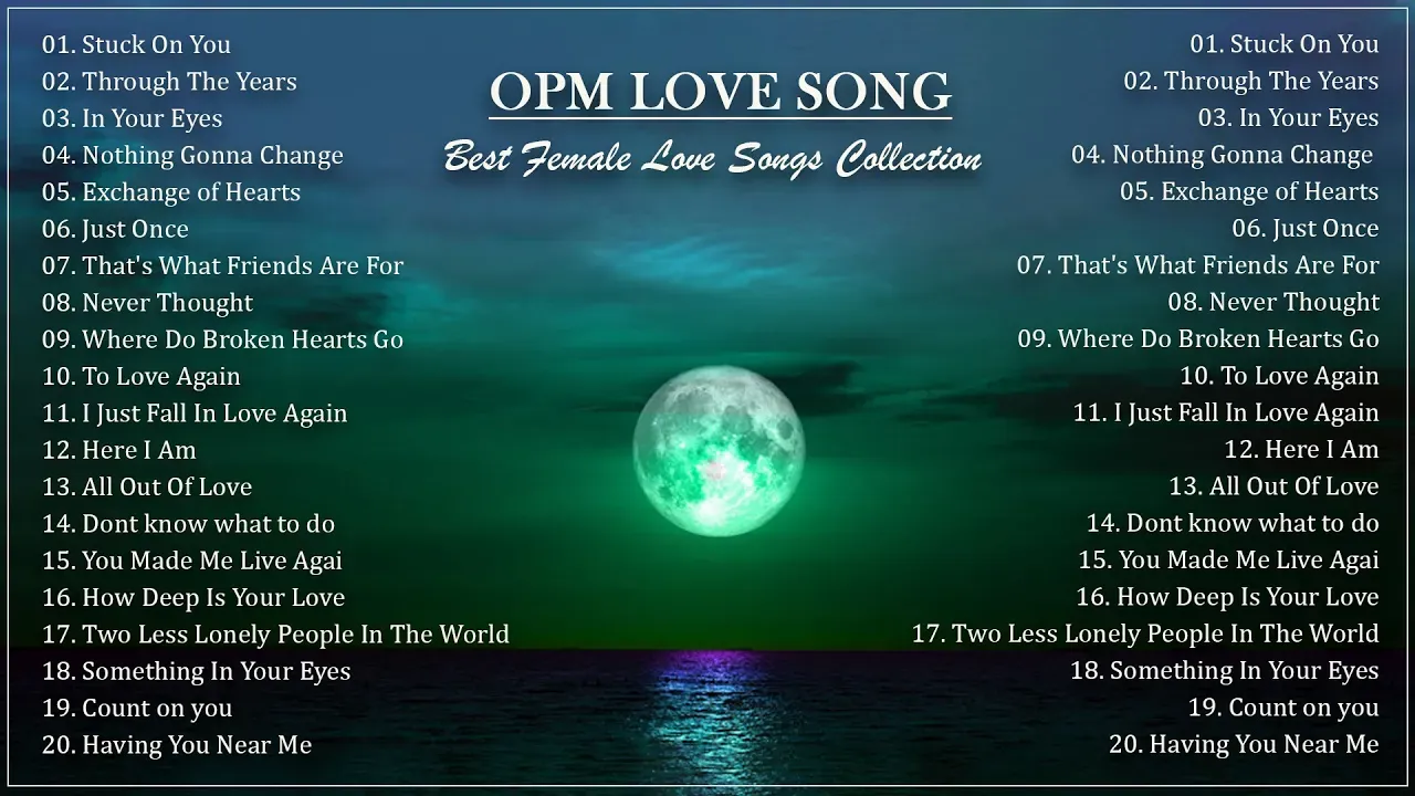 Classic Love Songs Medley ( Female Version ) - Beautifful OPM Love Song Of All Time