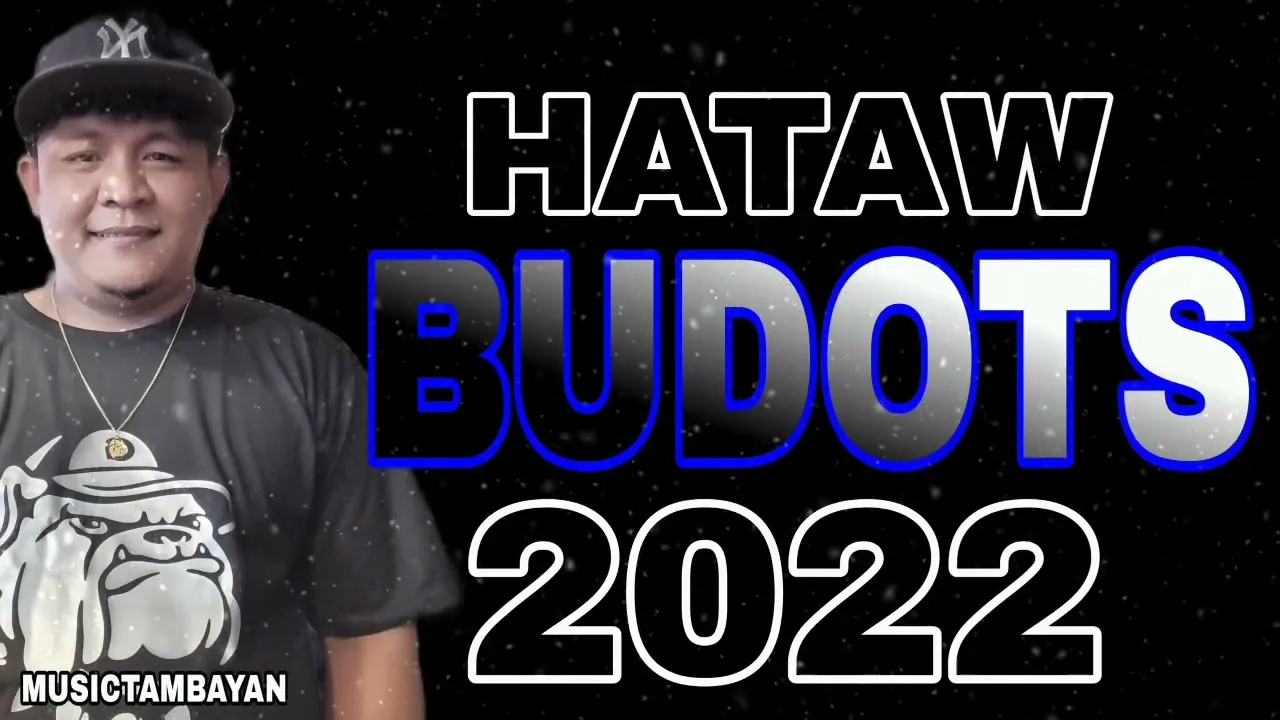 Budots Hataw Nonstop 2022