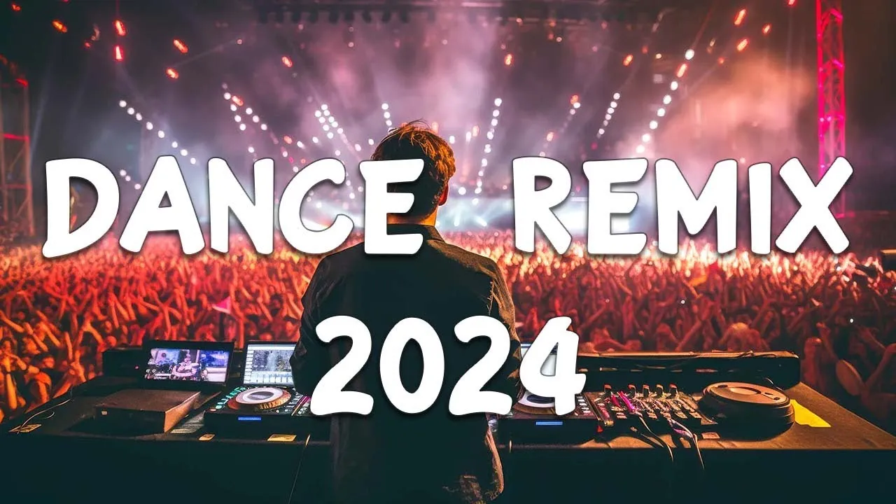 DANCE PARTY SONGS 2024 - Mashups & Remixes Of Popular Songs  - DJ Remix Club Music Dance Mix 2024