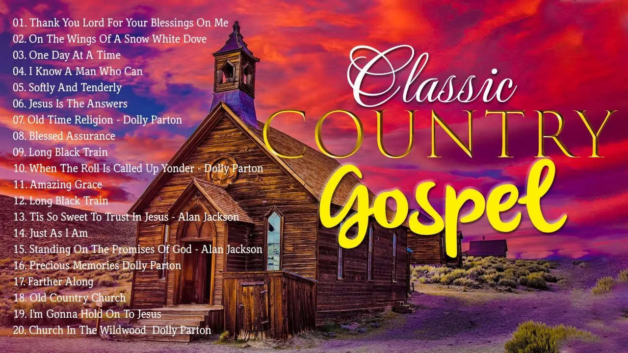 Old Country Gospel Songs Of All Time With Lyrics - Most Popular Old Christian Country Gospel Music