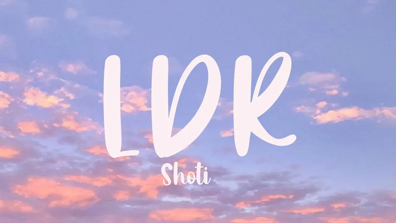 Shoti - LDR (Lyrics)