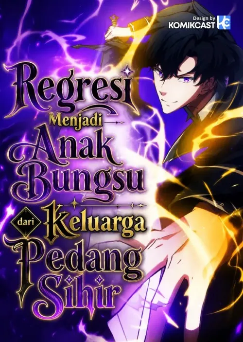 The Transcendent Holy Swordsman Regresses as the Youngest Son of a Magic Swordsman Family