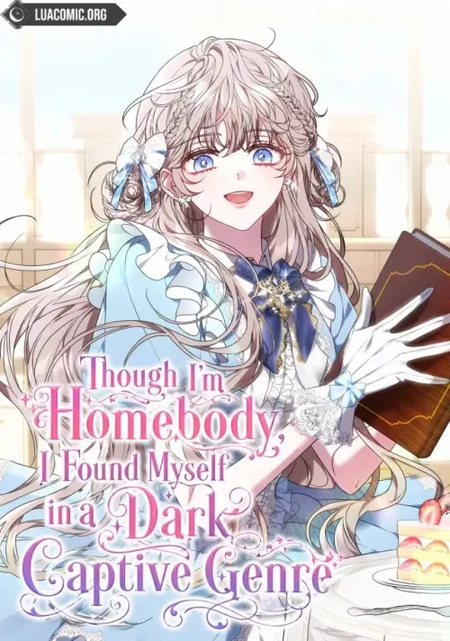 Though I’m a Homebody, I Found Myself in a Dark Captive Genre