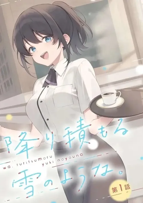 Sore wa, Furitsumoru Yuki no You na.