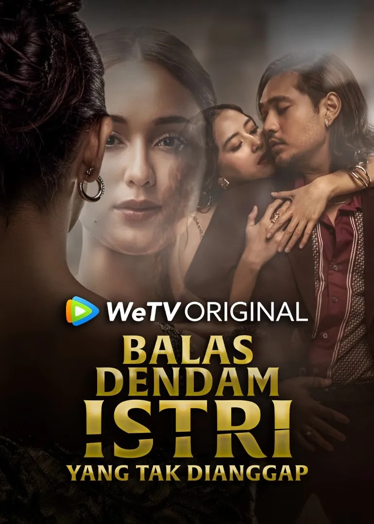 Balas Dendam Istri yang Tak Dianggap