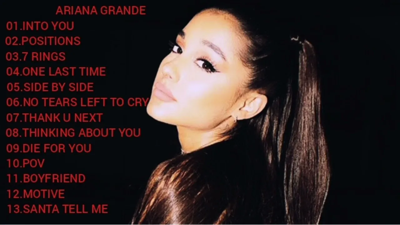 Ariana Grande Playlist Ariana Grande Mix Full Album