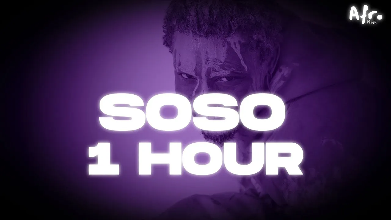 OMAH LAY - SOSO ~ 1 HOUR LOOP | AFRO MUSIC