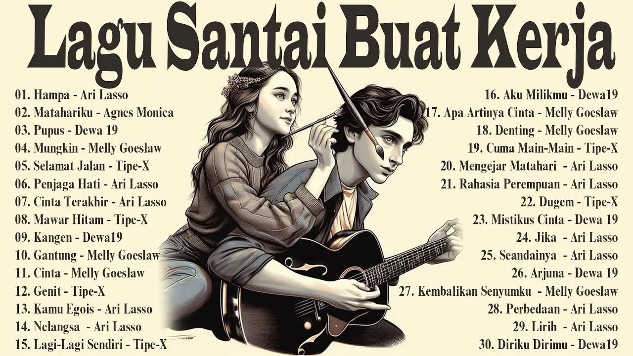 Lagu Santai Buat Kerja - Lagu Nostalgia 2000an - Bikin Semangat Kerja#cintaterakhir#hampaarilasso