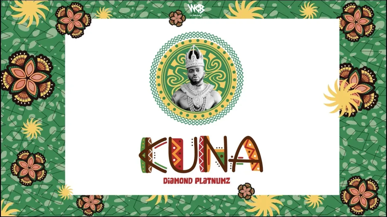 Diamond Platnumz - Kuna (Official Lyric Audio)